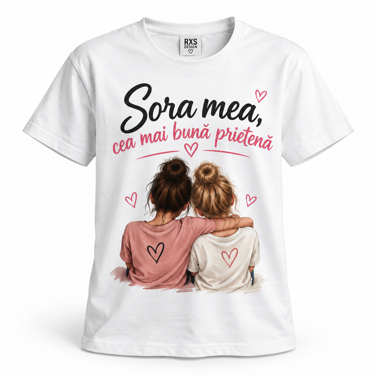 Tricou „Sora mea, cea mai bună prietenă” – exemplu de personalizare