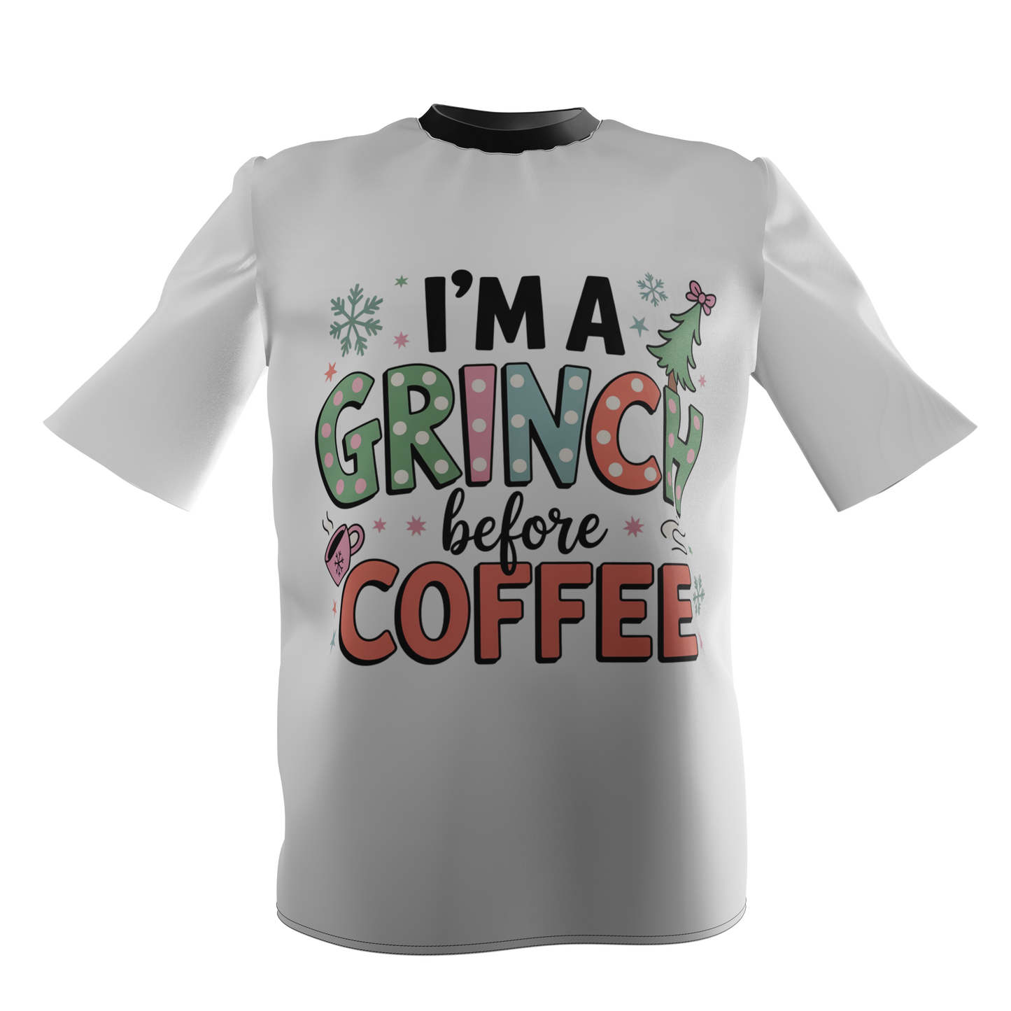 Tricou Craciun Im Grinch before Coffee Grinch - RXS DESIGN