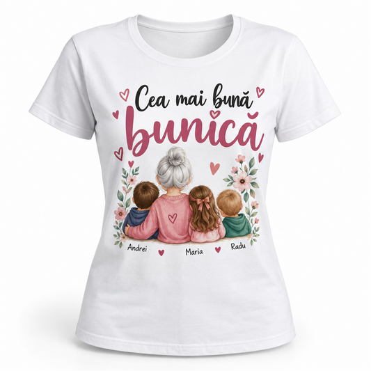Tricou „Cea mai bună bunică” – exemplu de personalizare