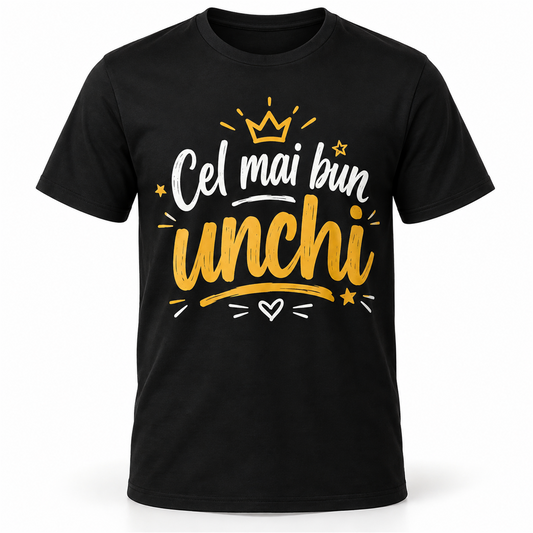 Tricou „Cel mai bun unchi” – exemplu de personalizare