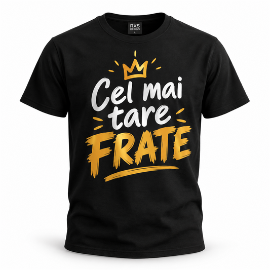Tricou „Cel mai tare frate” – exemplu de personalizare