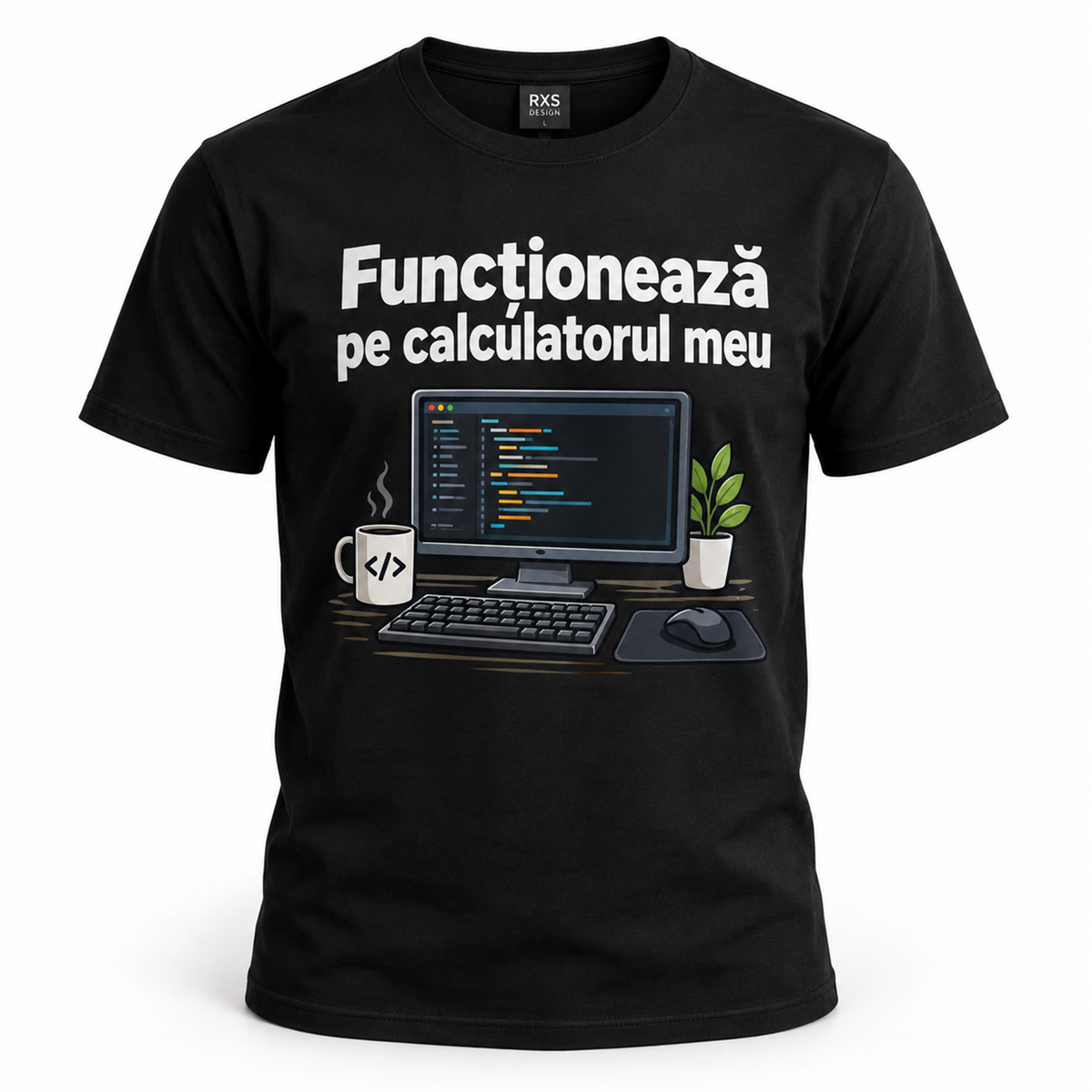 Tricou IT „Funcționează pe calculatorul meu” – exemplu de personalizare