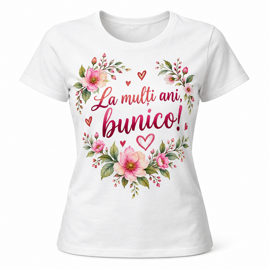 Tricou „La mulți ani, bunico!” – exemplu de personalizare